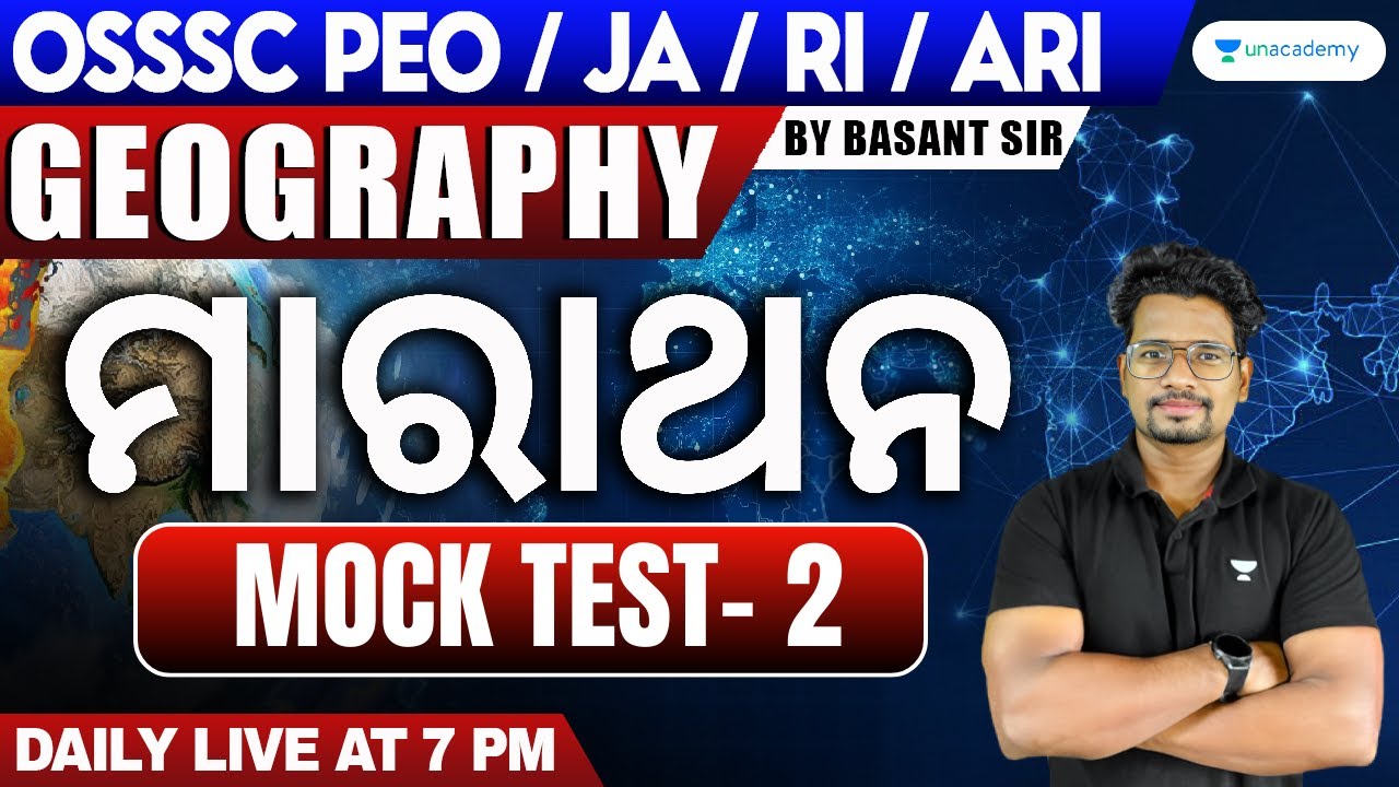 PEO/JA/RI/ARI | GEOGRAPHY Maha Marathon Mock Test series | Basant sir | Unacademy Live - OPSC