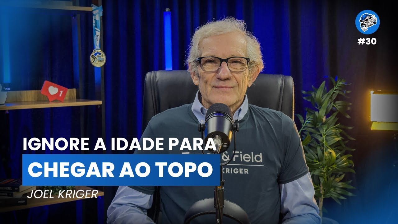 JOEL KRIGER COMEÇOU AOS 50. HOJE COLECIONA CUMES E IRONMANS | EP. 30 – ATLETACAST