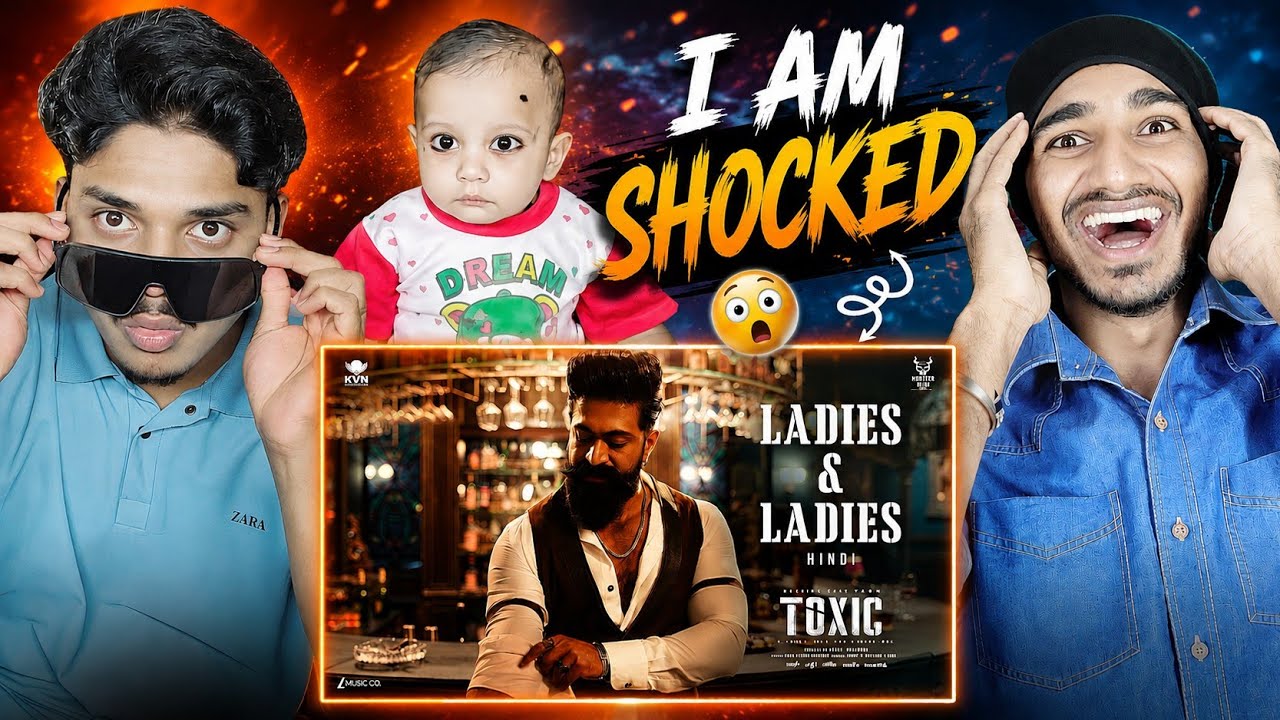 Ladies & Ladies-Toxic REACTION | Yash | Nayanthara, Kiara, Tara, Huma, Rukmini |KVN | 