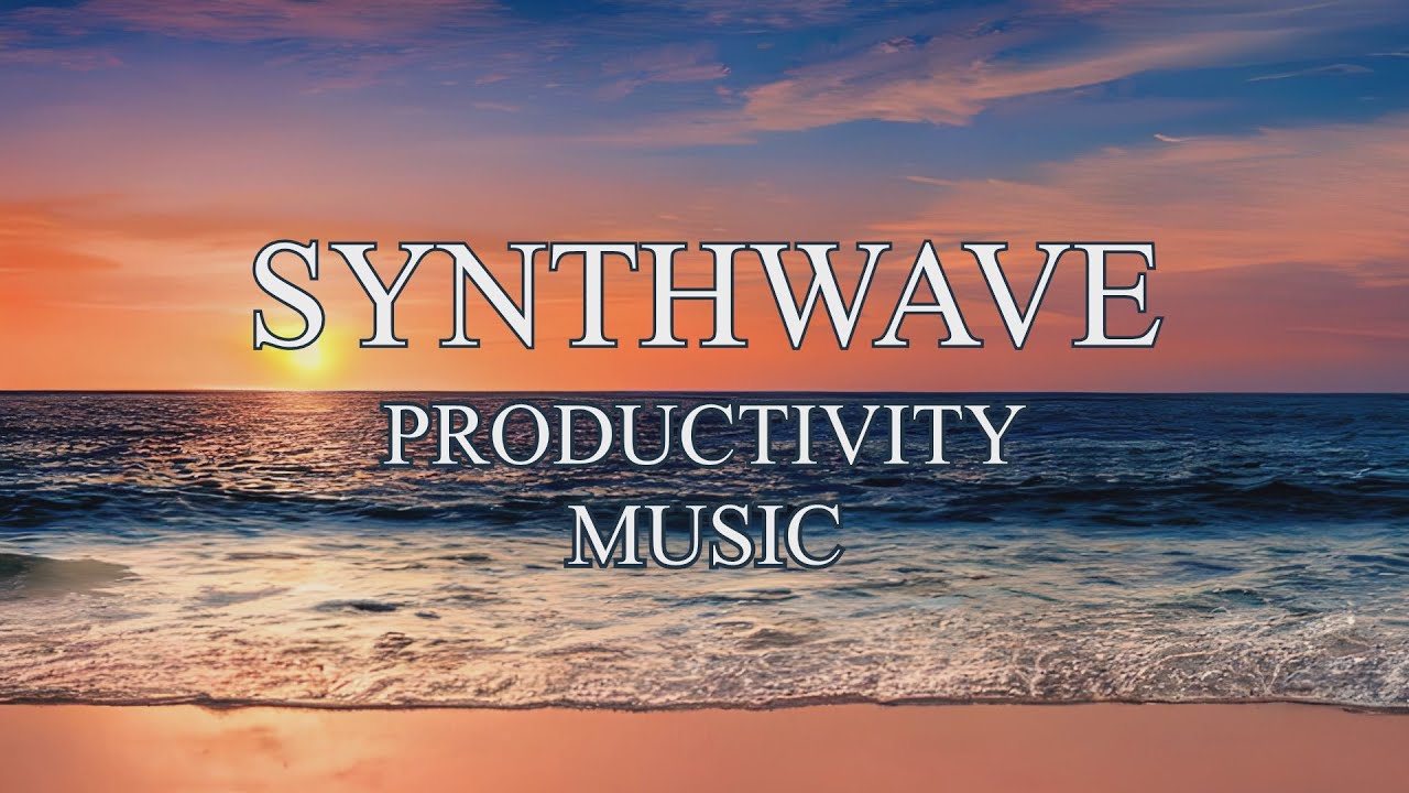 Synthwave Productivity Background Music