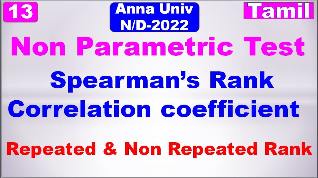MA3391| Probability & Statistics|Unit 4|Non Parametric Test|Spearman's  Rank Correlation Coefficient