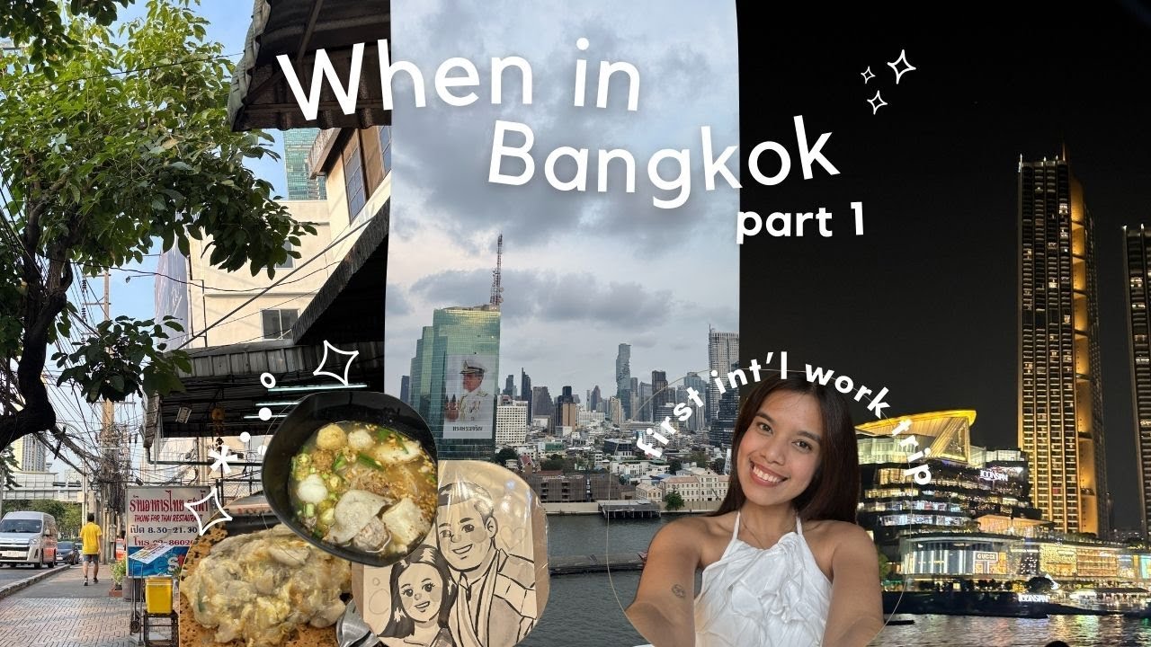 Bangkok Vlog • First Int’l Work trip, Going Solo, Exploring Iconsiam ✧˖°。