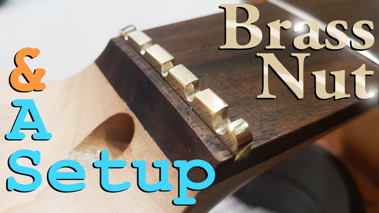 How To Set Up A Bass Guitar, How To Make A Brass Nut (Project Berocca Part 6)