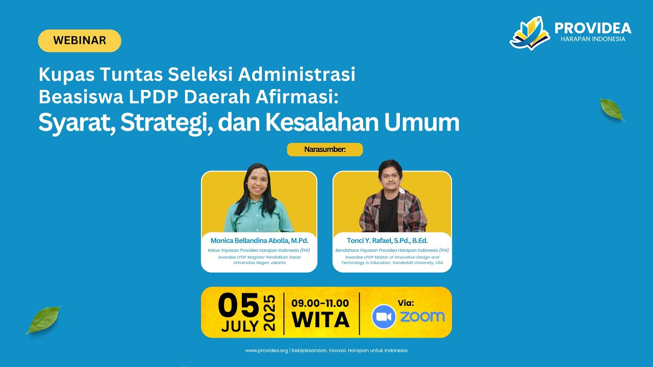 Pert. 1 Webinar Kupas Tuntas Seleksi Administrasi Beasiswa LPDP Afirmasi | PHI Forum