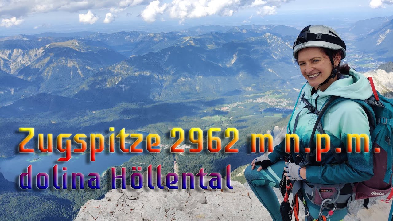 ⛰️ZUGSPITZE⛰️ 2962 m n.p.m. wejście przez dolinę Höllental. 😎😍