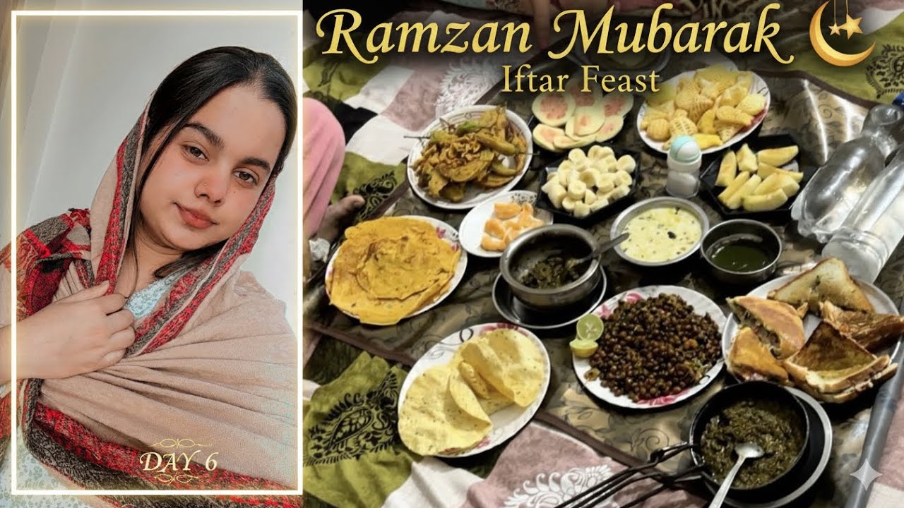 Iftar Mein Kya Khaaya? 🌙 6th Roza Mubarak 🌸👀 