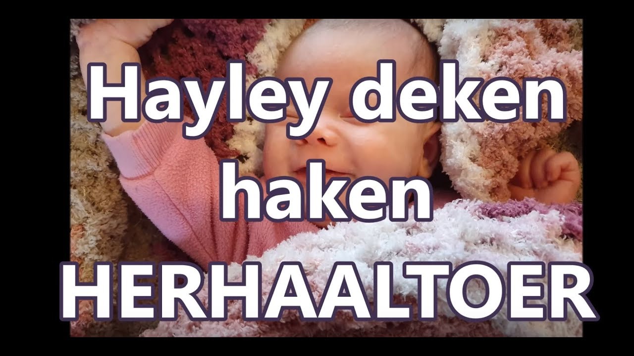 Hayley  baby deken -  Herhaaltoer