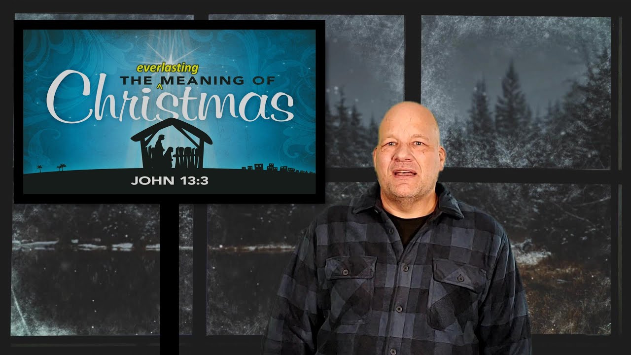 The Everlasting Meaning of Christmas | Why Jesus Came and What It Means for You | Chris Teien
