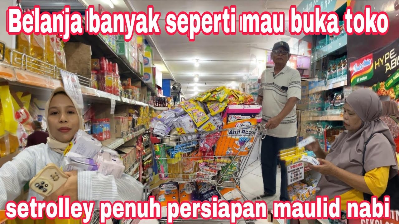 BELANJA BARENG AYAH IBU DISUPERMAKET MURAH SETROLLEY PENUH || SEPERTI MAU BUKA TOKO KELONTONG😅