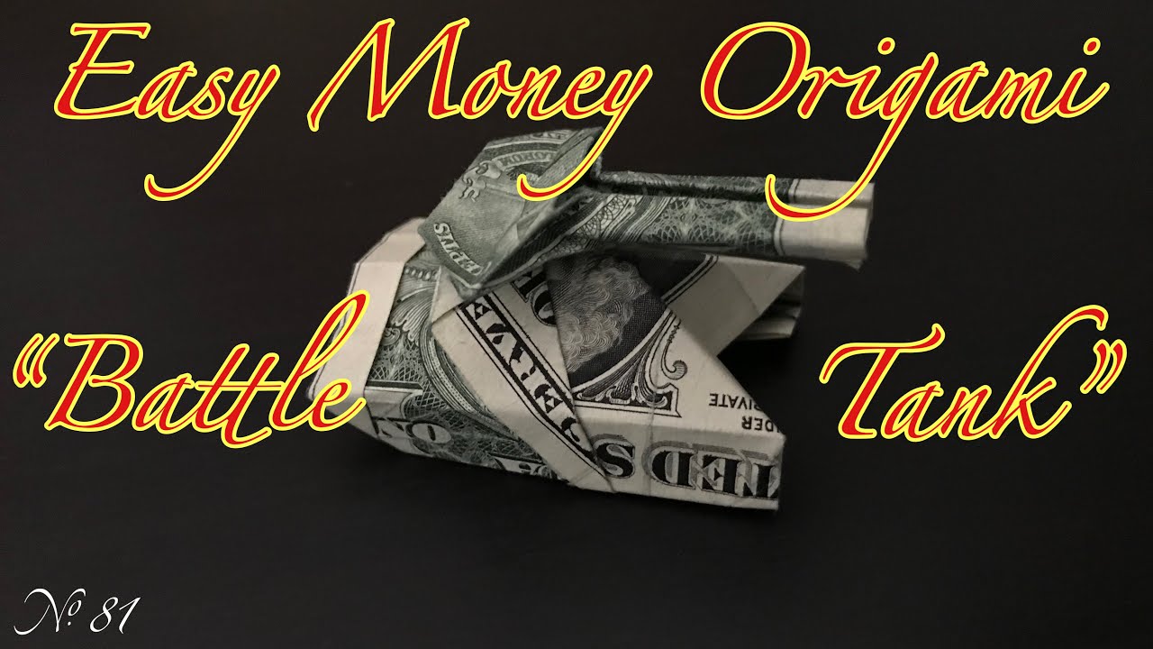 $1 Money Origami 戦車 “Battle Tank” US dollar bill origami, Gift idea / お札で折り紙