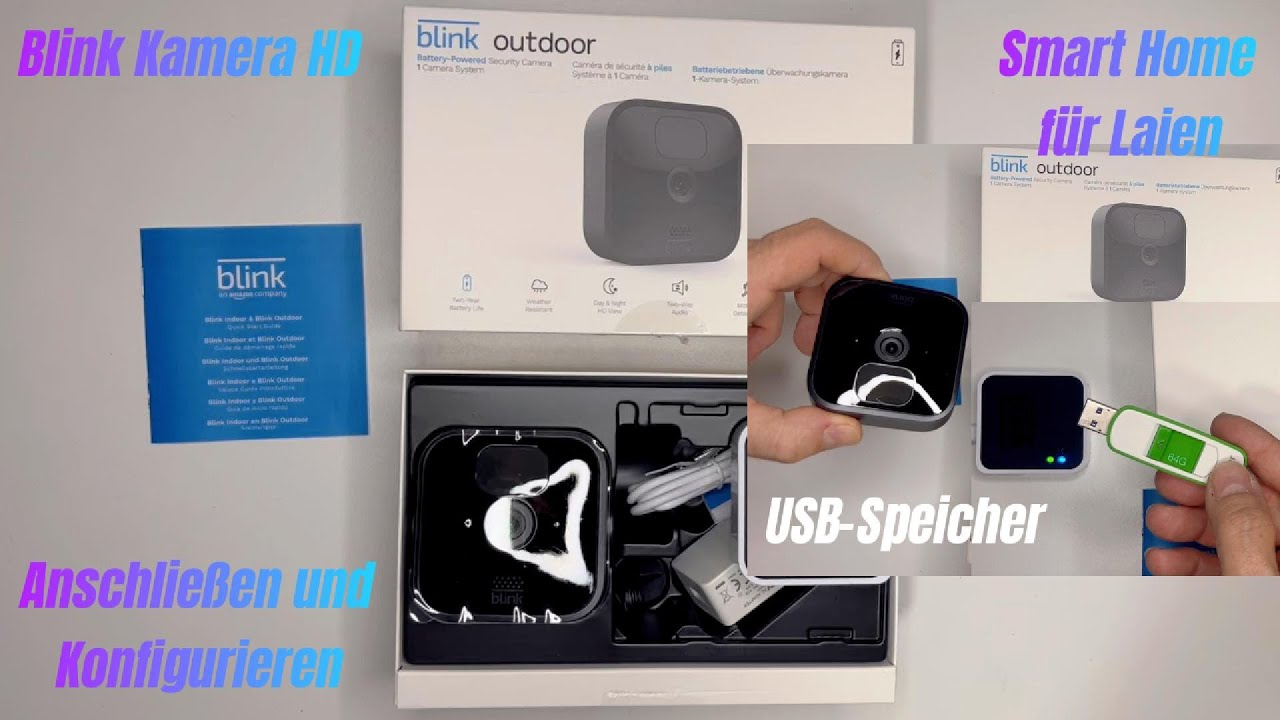 Blink Outdoor + Sync 2 mit USB Speicher Anschließen & Einstellen einfach erklärt Smart 
