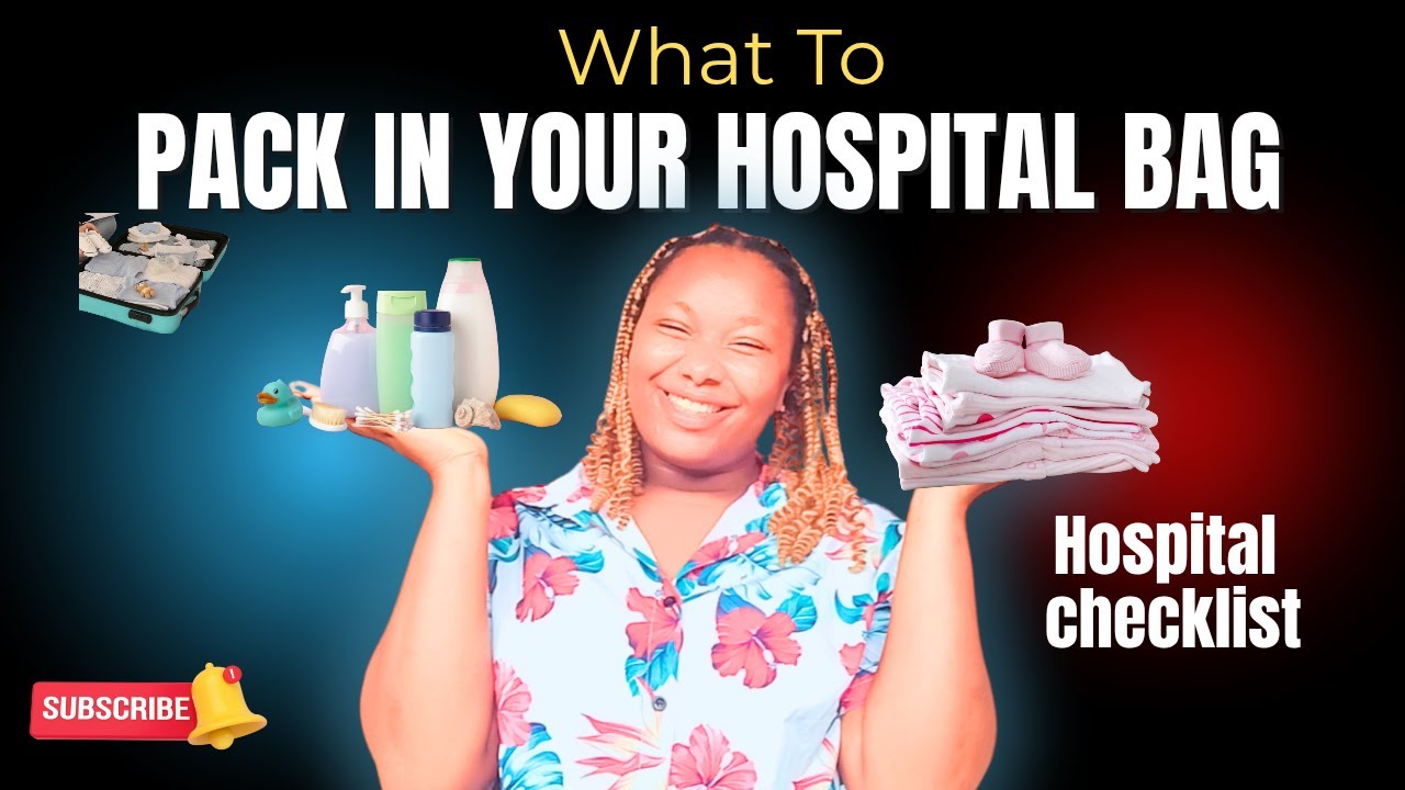 What To Pack in Your Hospital Delivery Bag| Hospital Checklist| A Guide for pregnant women.
