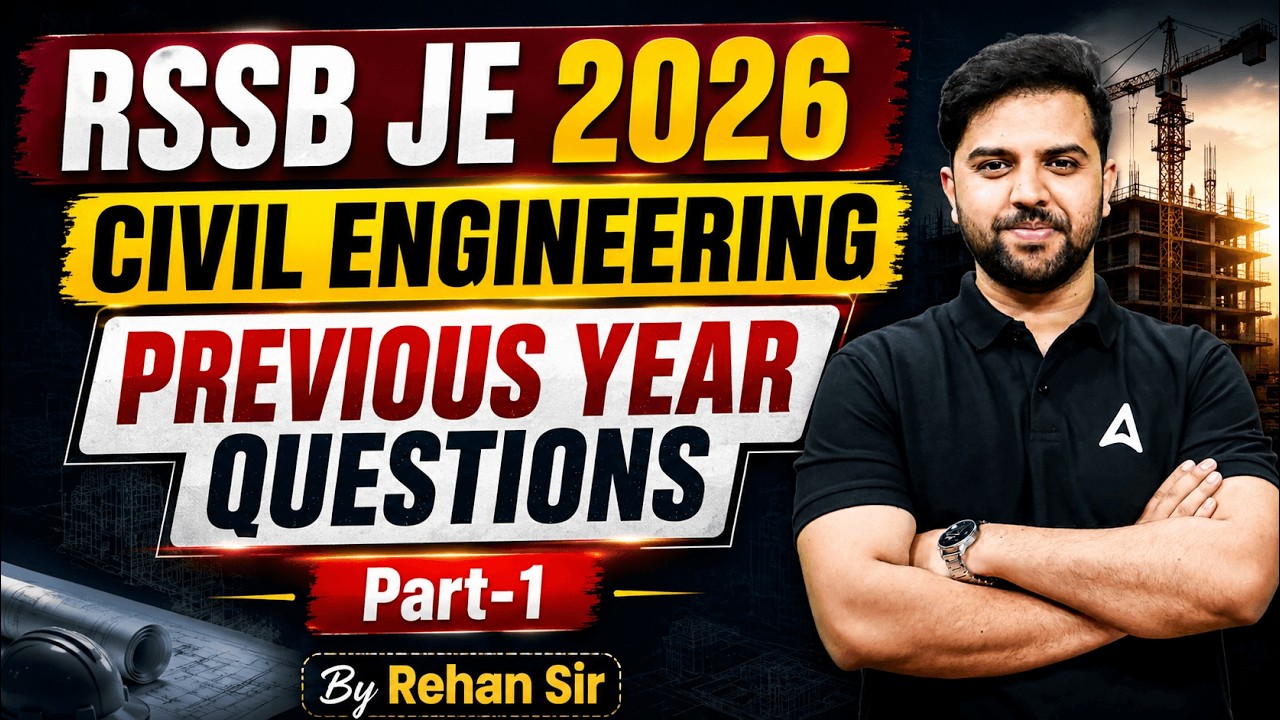 RSSB JE 2026 | RSSB JE Civil Engineering Previous Year Questions #1 | RSSB JE PYQs | By Rehan Sir