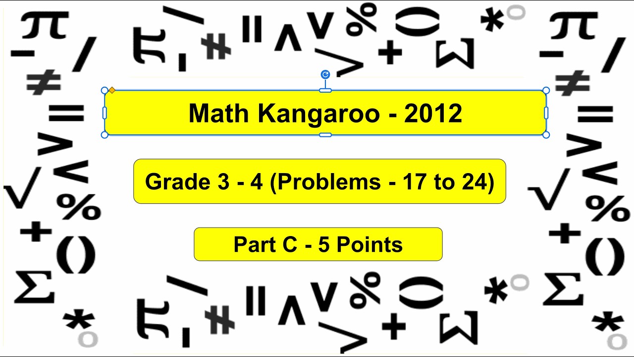 2012 Math Kangaroo Grade 3 & 4 Part C Problem 17 to 24