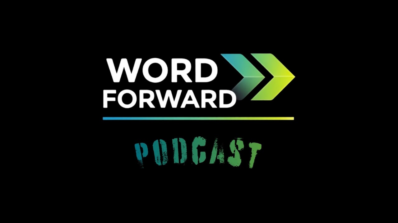Word Forward: Episode 4 - Hibernation Habits & Spring Discipline
