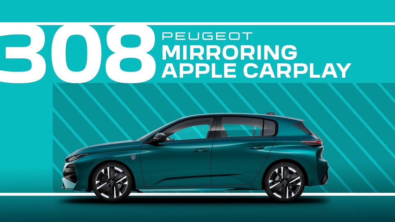Peugeot Tutorials | 308 and 308 SW Mirroring Apple CarPlay