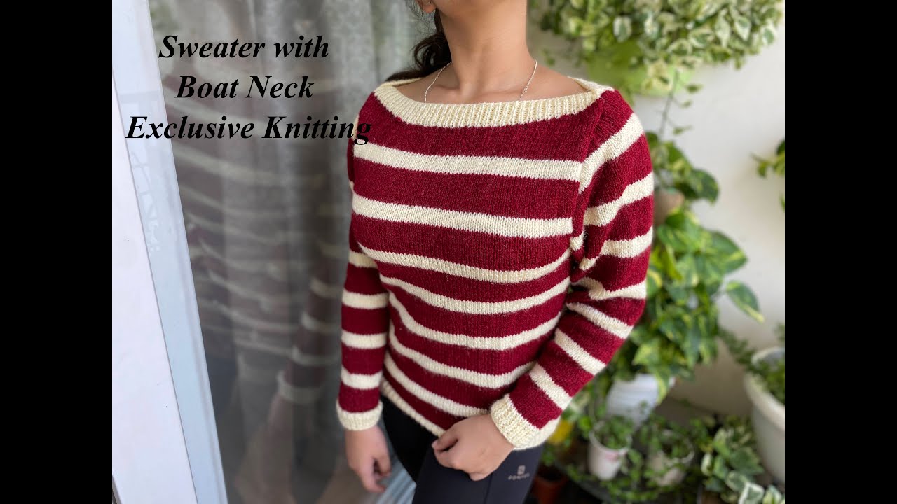 Knitting Sweater for Teenagers Classic and Different ||Boat Neck|| कुछ अलग सिंपल स्वेटर और गला ||