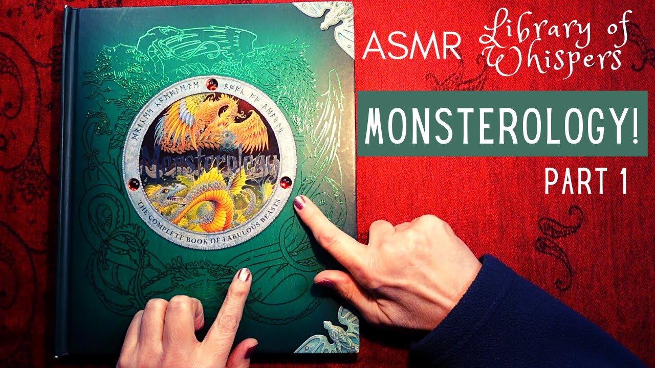 ASMR | Monsterology! Whispered Reading - Part One