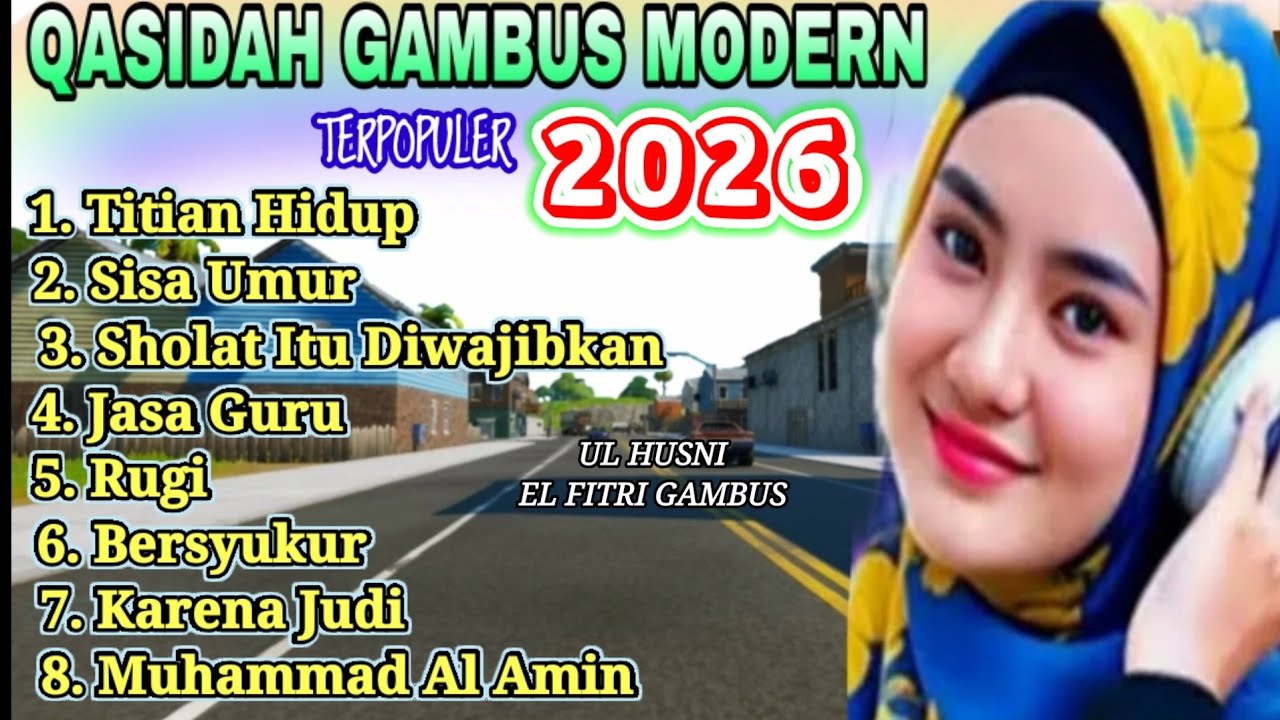 FULL ALBUM QASIDAH GAMBUS MODERN TERPOPULER PALING BANYAK DI CARI COVER UL HUSNI