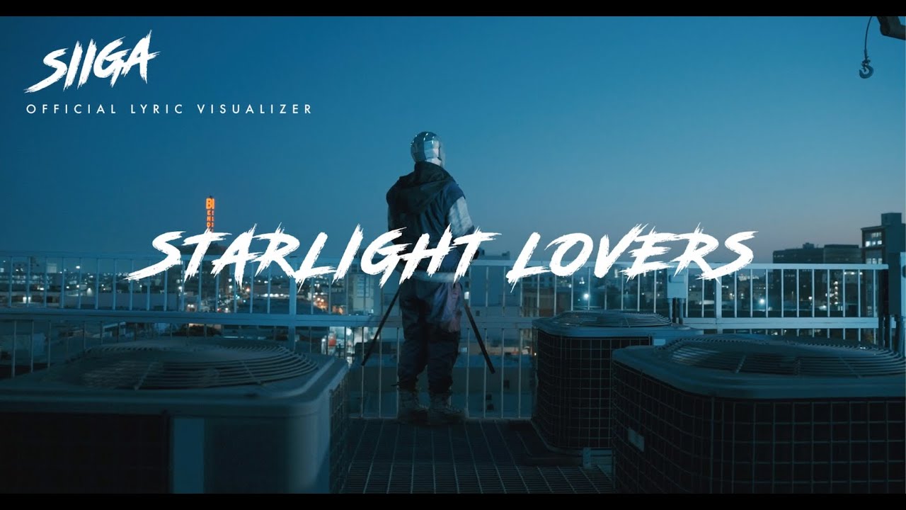 SIIGA - ‘Starlight Lovers’ Official Lyric Visualizer