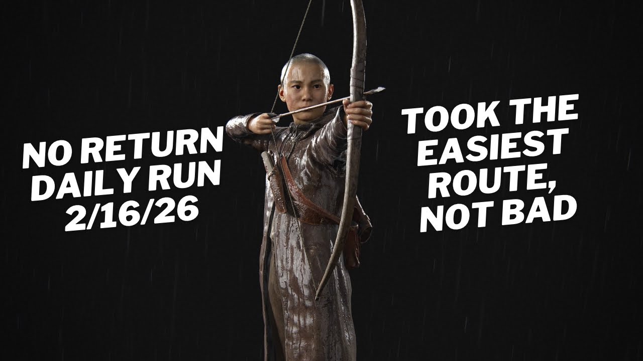 Lev Daily Run 2/16/26 No Return Grounded PS5