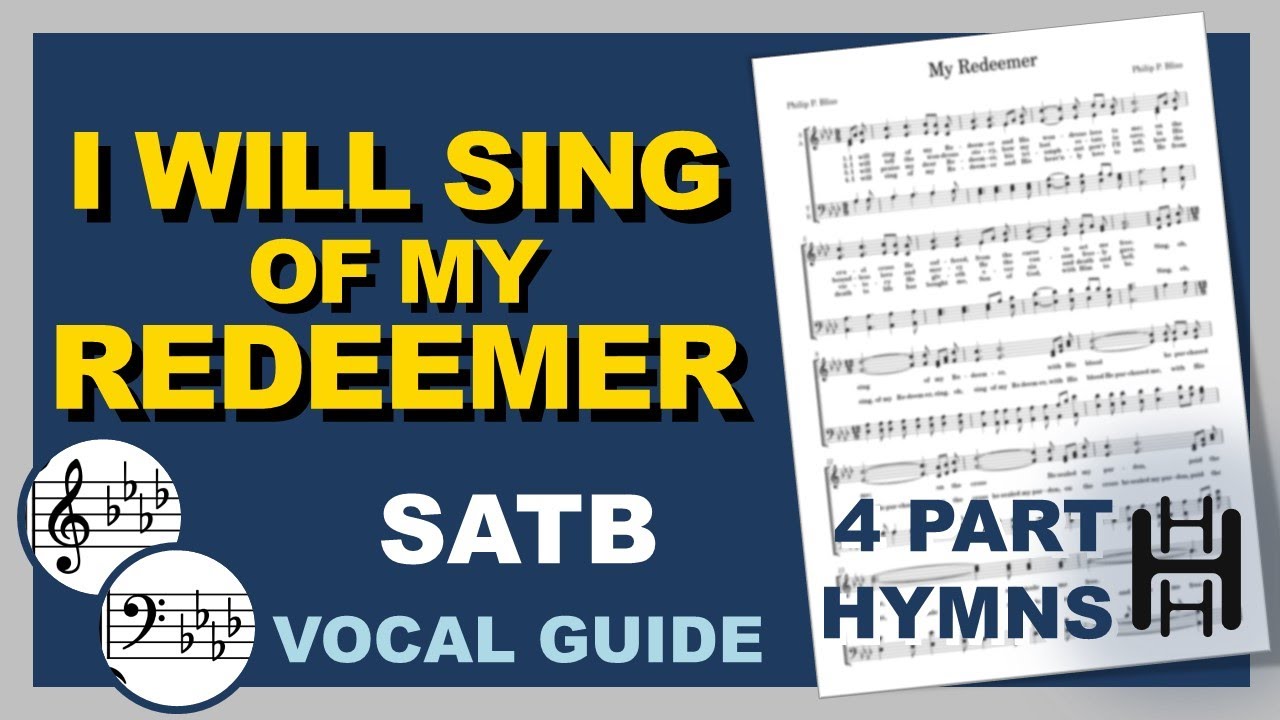 I Will Sing of My Redeemer SATB Ab Major