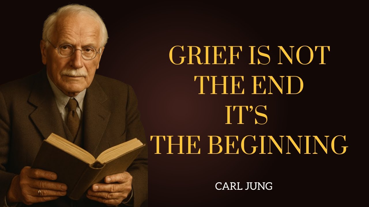 The Psychology of Grief And How Jung Teaches Us to Heal After Loss  I Carl Jung