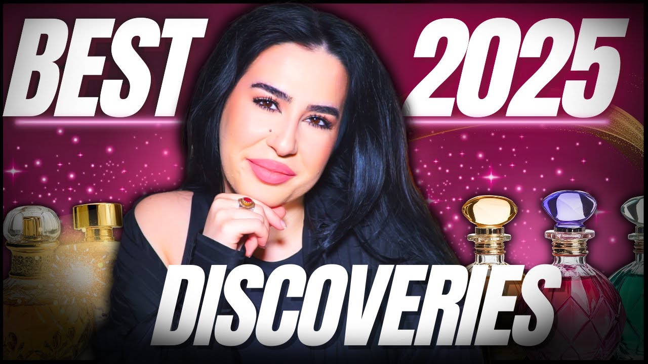🥂✨ Best Fragrance Discoveries of 2025❤️