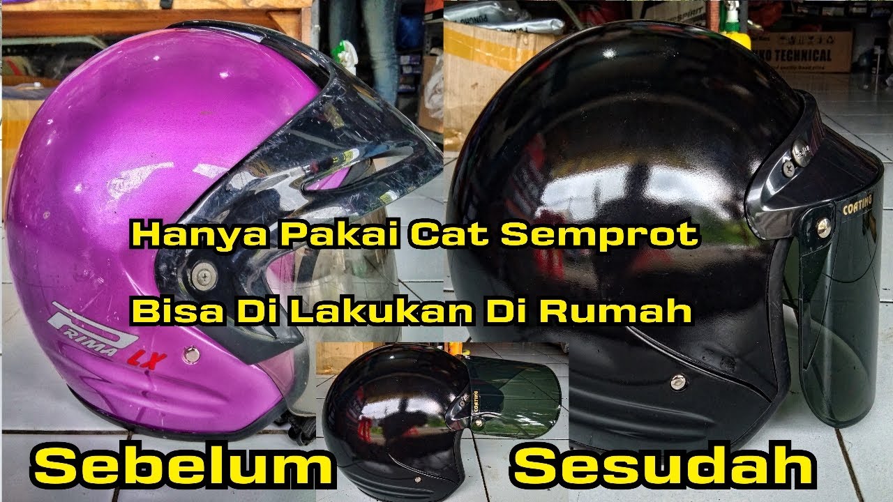 Cara Mudah Dan Cepat Ganti Cat Warna Helm, Repaint The Black Helmet Color || DIY