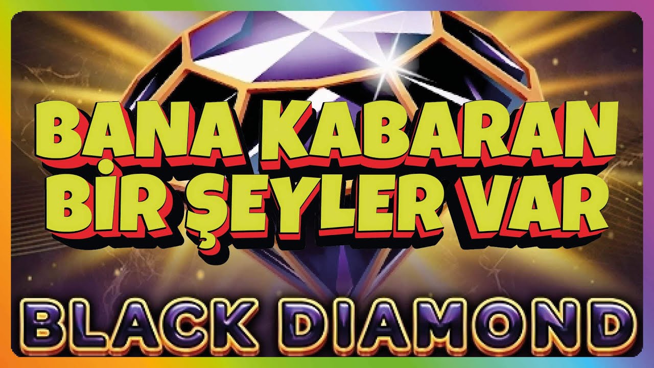 EGT SLOT BLACK DIAMOND BELL LINK ◾ ◾ BANA KABARAN BİR ŞEYLER VAR 