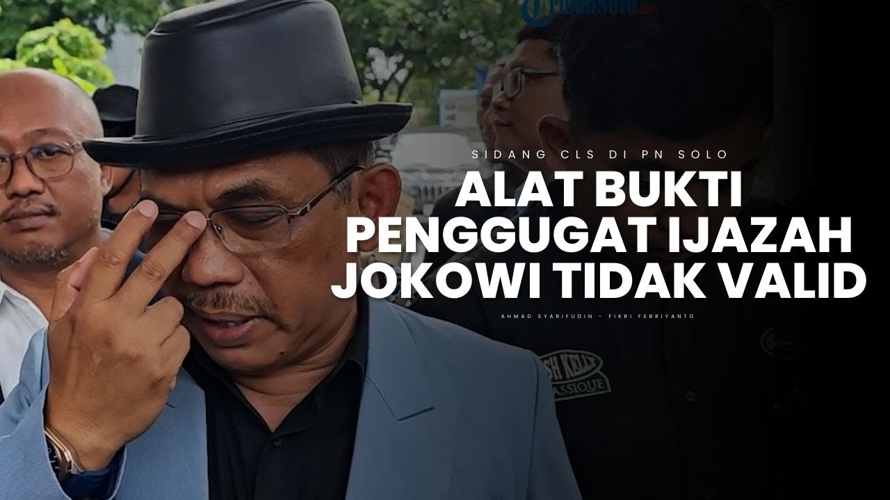 Sidang CLS Ijazah Jokowi di PN Solo, Alat Bukti Penggugat Dinilai Tidak Valid