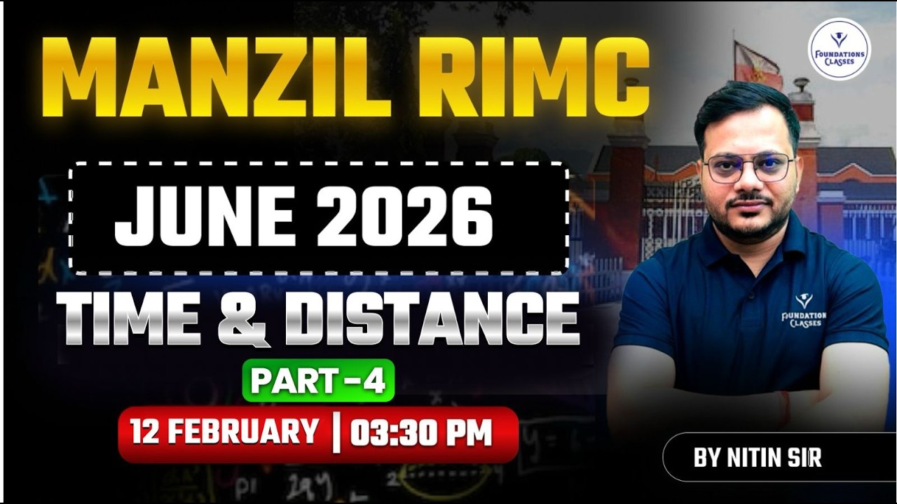 RIMC Exam Maths Class Time & Distance Part-4 for RIMC Exam 2026 | Manzil Batch | Maths by Nitin Sir