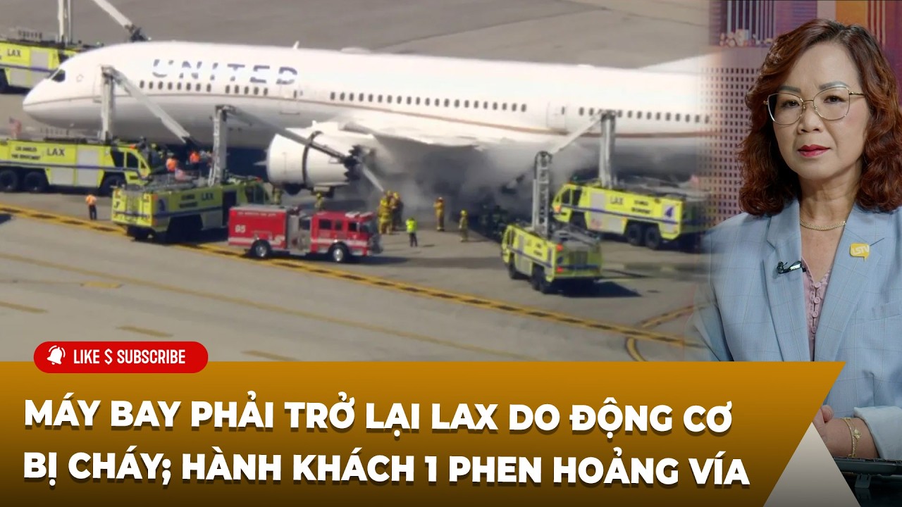 Cà Phê Sáng P2 (03-03-2026) Máy bay phải trở lại LAX do động cơ bị cháy; hành khách 1 phen hoảng vía