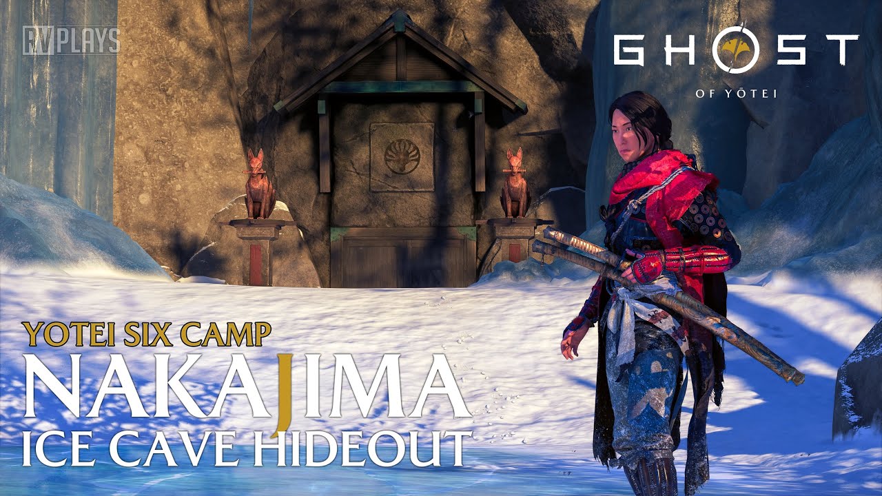 Ghost of Yotei - Yotei Six Camp : Nakajima Ice Cave Hideout