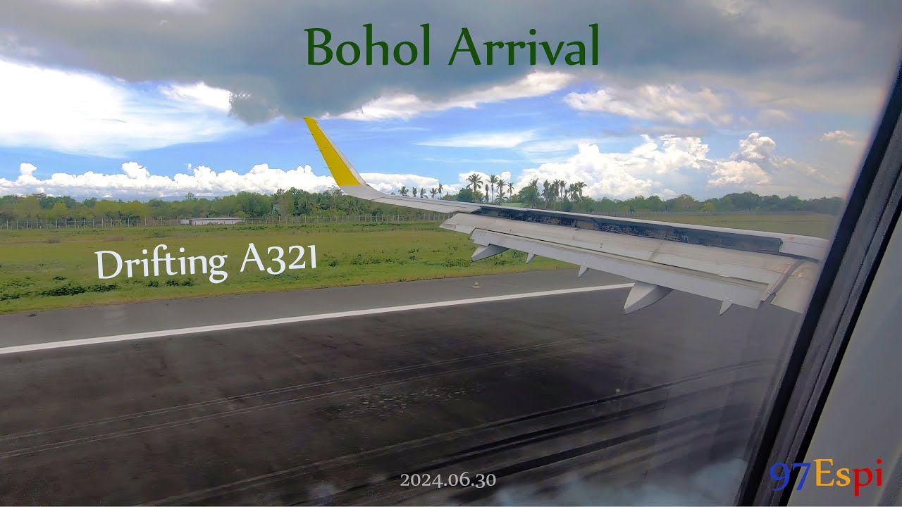 A321neo Drifting in the Wind! Landing in Bohol-Panglao | Cebu Pacific (2024/06/30)