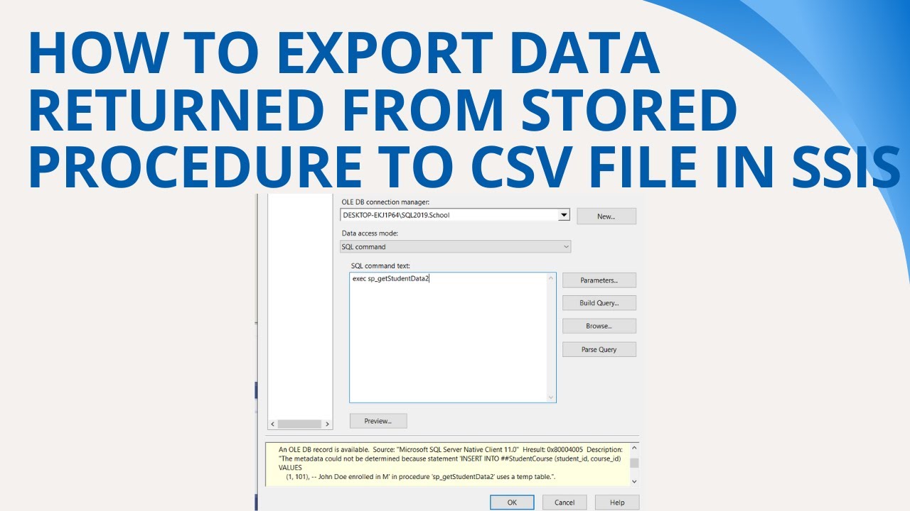 151 How to export data returned from stored procedure to CSV file