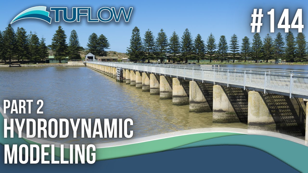 Applied Hydrodynamic Modelling - Part 2