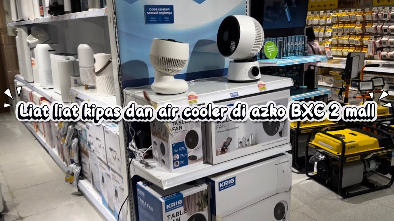 Liat liat kipas dan air cooler di azko BXC 2 mall