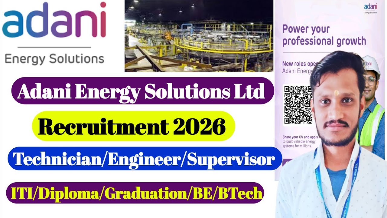 Adani Energy Solutions Ltd Recruitment 2026 |ITI/Diploma/Degree | | Adani Energy Walk interview 2026