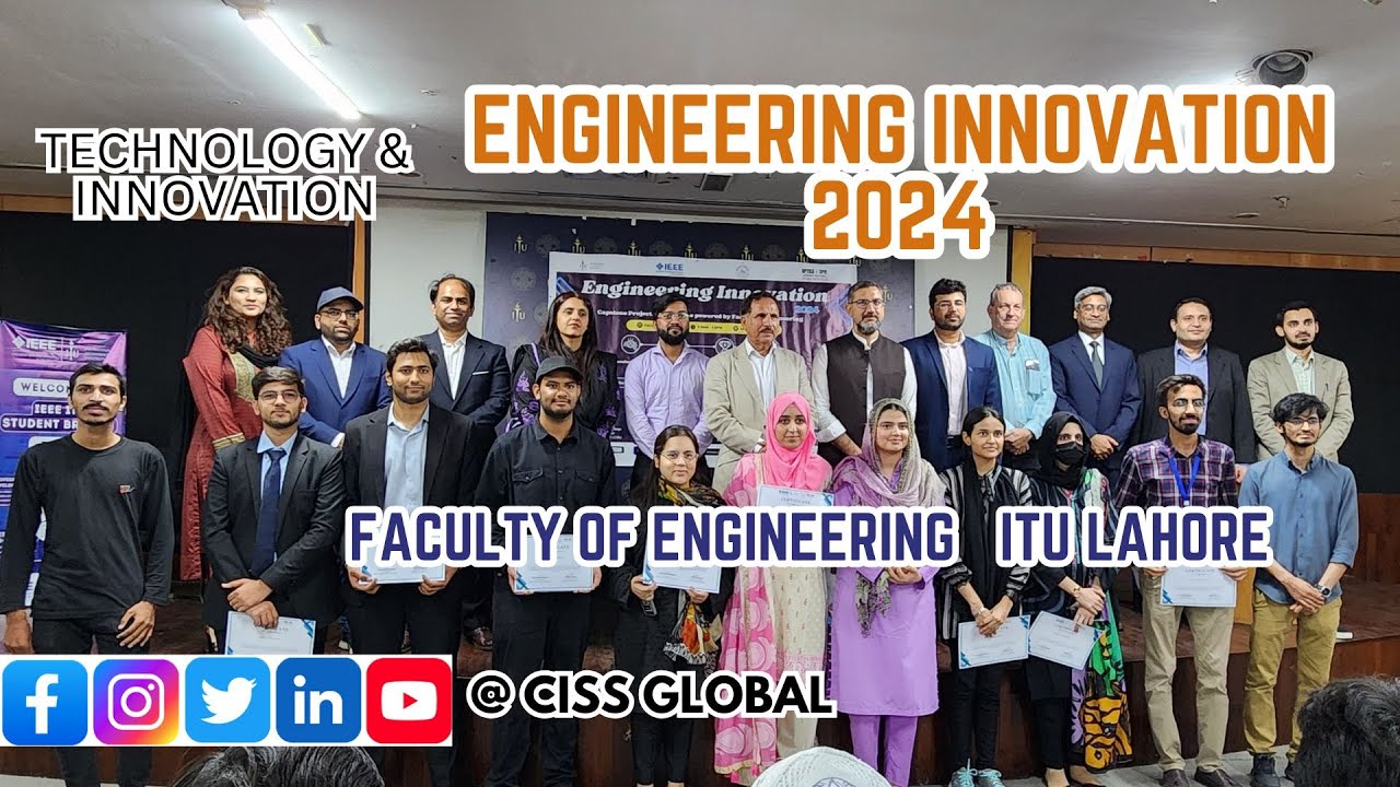 Engineering Innovations 2024 | CISS Global at ITU Lahore | Technology & Innovation | EE Department.