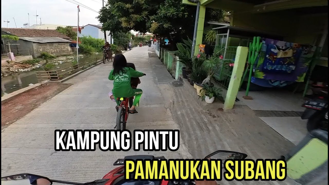 Kampung Pintu Pamanukan Subang ❤️
