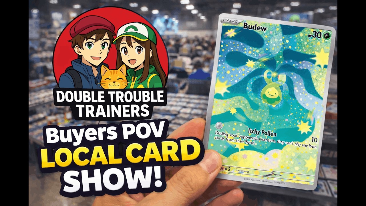 BUYERS POV FROM A TCG PLAYER - LOCAL CARD SHOW
