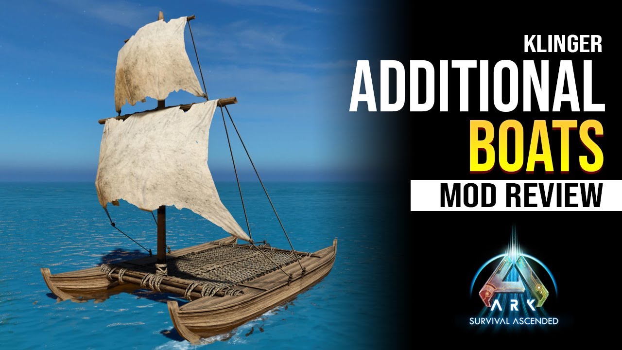 Klinger Additional Boats - Mod Review (Ark Survival Ascended)