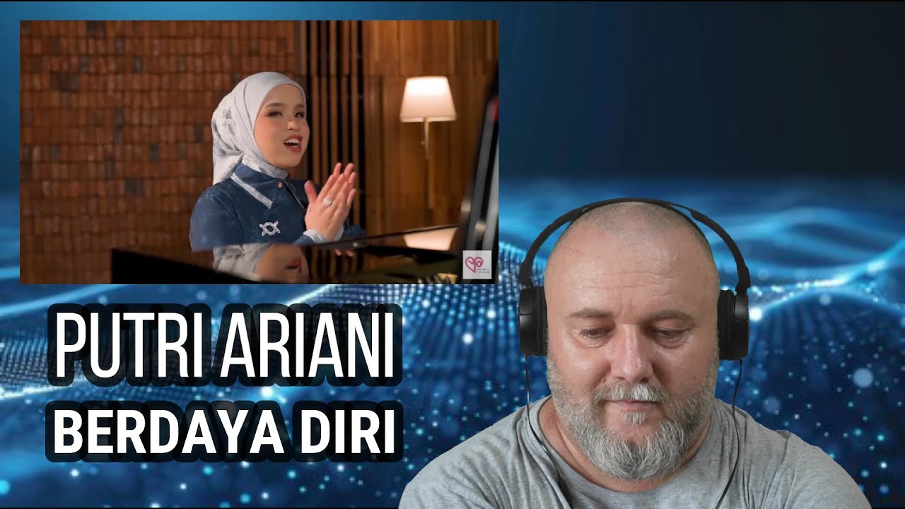 PUTRI ARIANI - BERDAYA DIRI (REACTION)