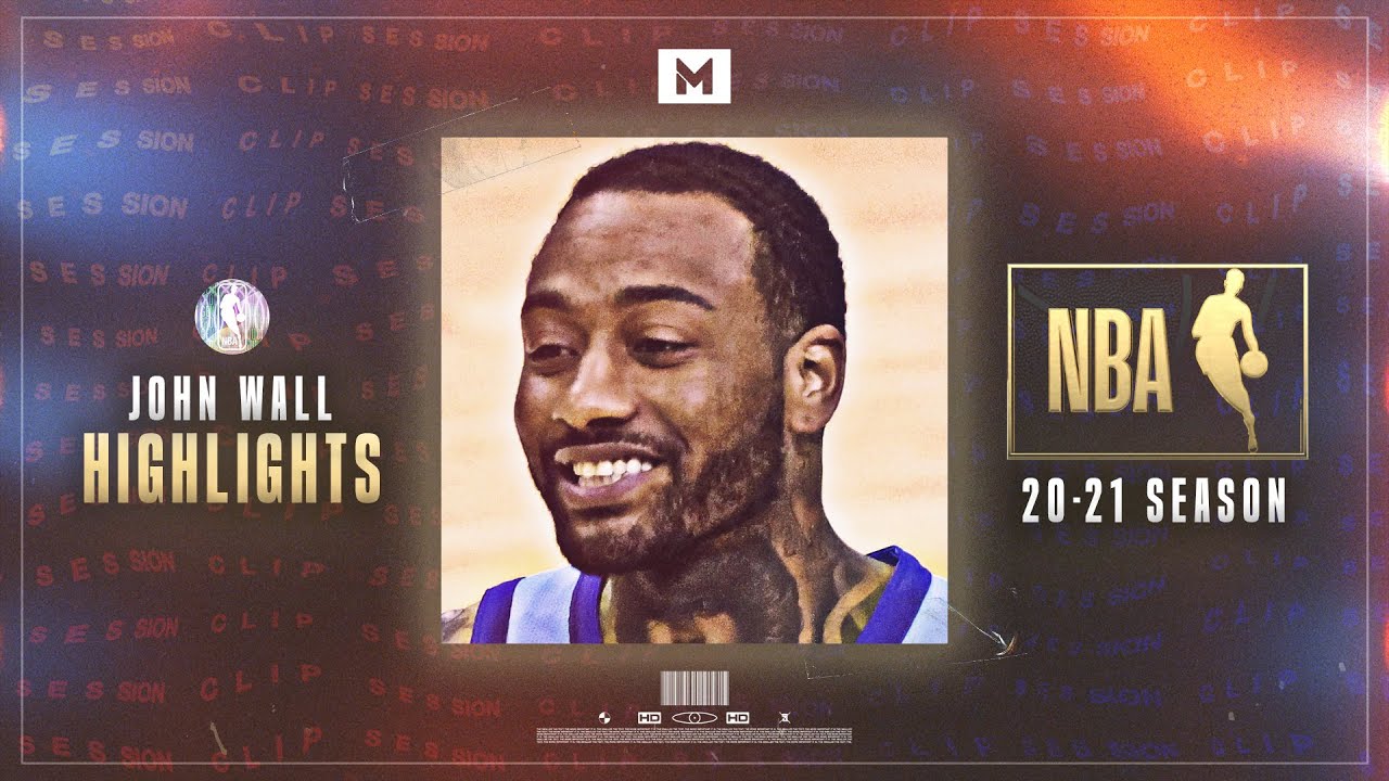 Best Of JOHN WALL! 🚀 2021 Season Highlights | CLIP SESSION