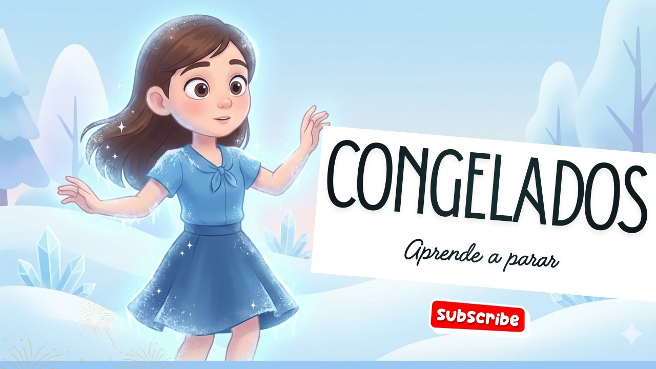Congelados – Canción infantil para jugar, moverse y aprender a parar
