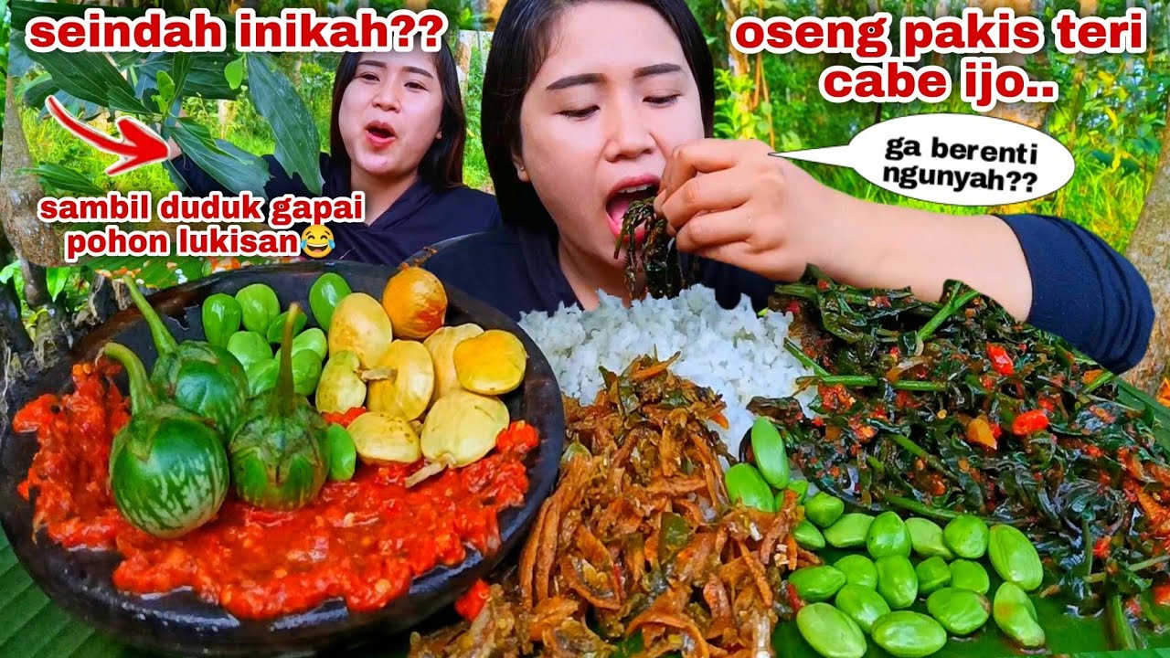 SEDERHANA BISA NIKMAT⁉️ MAKAN OSENG PAKIS IKAN TERI CABE IJO LALAPAN MENTAH JENGKOL MUDA PETE TERONG
