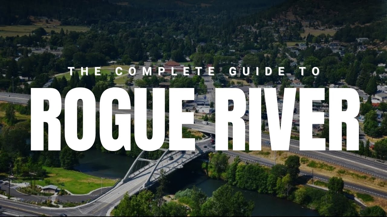 Complete Guide to Rogue River, Oregon | Living & Exploring in Southern Oregon