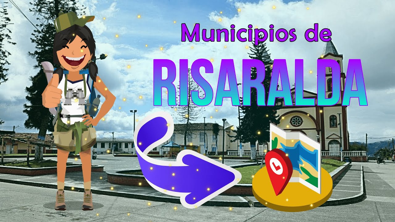 Municipios del departamento de Risaralda - Colombia