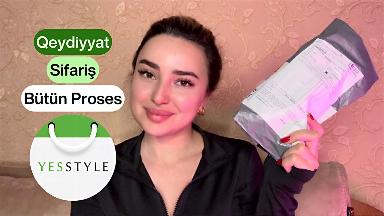YesStyle qeydiyyat, sifariş, endirim kodu və s. Bütün prosesin praktiki izahı